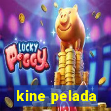 kine pelada